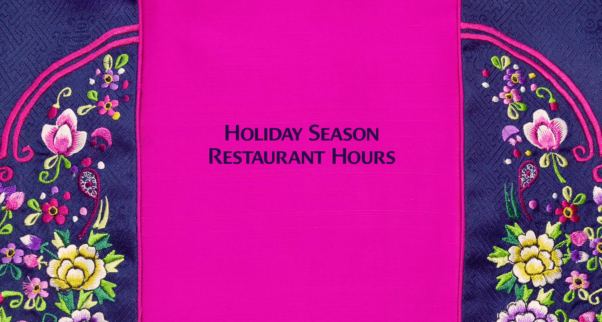 Holiday season restaurant hours